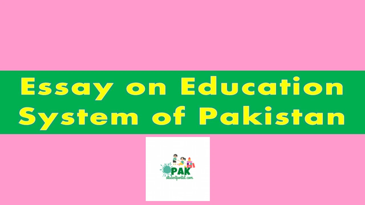 education system in pakistan essay